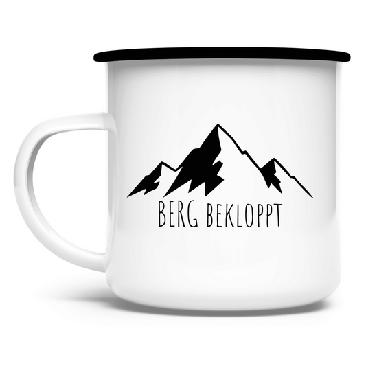 Emaille Tasse mit schwarzem Rand mit Berg Bekloppt Motiv