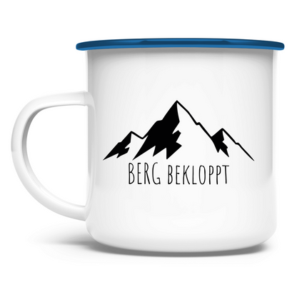 Emaille Tasse mit blauem Rand mit Berg Bekloppt Motiv